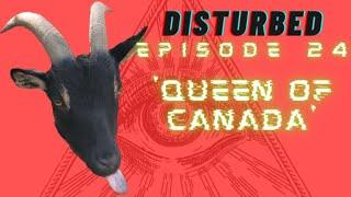 Shizzy Presents Disturbed: Queen of Canada