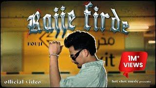 Rajje Firde (Official Video) Fouji Ft Abdullah Jutt |  2023