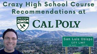 Cal Poly San Luis Obispo's VERY Unusual Admissions Expectations