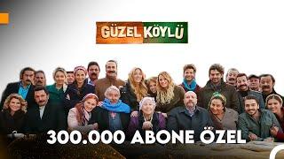 300.000 Aboneye Özel En Çok Sevilen Sahneler - Güzel Köylü