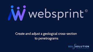 Websprint© : Create and ajust a geological cross section to penetrograms