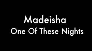 1977 Madeisha - One Of Those Nights