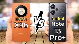 Redmi Note 13 Pro Plus Vs Honor X9b  Full Specs Comparison