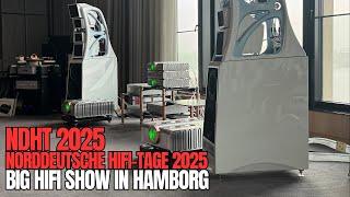 NDHT 2025 - Norddeutsche HiFi-Tage - Big HiFi Show in Hamburg.