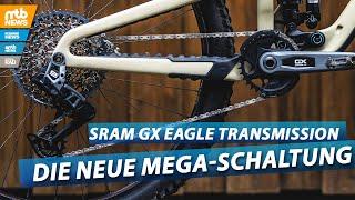 SRAM GX Eagle Transmission: Alle Infos zur neuen Schaltgruppe von SRAM 