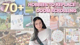 HOBBIES TO REPLACE DOOM SCROLLING| creative, active & mental