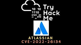 Exploiting Atlassian CVE-2022-26134 | Tryhackme