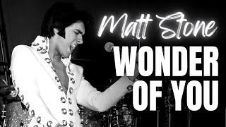 Matt Stone "THE WONDER OF YOU" Live In Louisianna - Elvis Presley 1970 HD 1080p