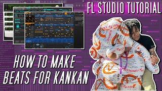 How to Make Kankan x Pluggnb Type Beats Like 30nickk {DETAILED FL STUDIO TUTORIAL}