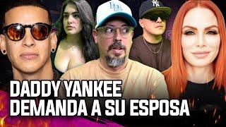 DADDY YANKEE DEMANDA A SU ESPOSA