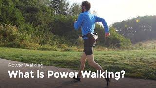 What is Power Walking? | Power Walking