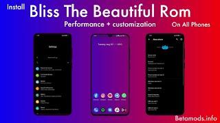 Install Bliss 12.11 Official on all Phones | Beauty + Beast Rom