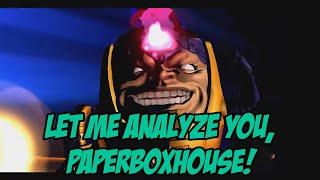 Let Me Analyze You, PaperBoxHouse!