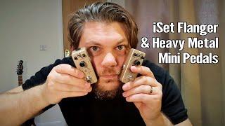 iSet Heavy Metal and Flanger Pedals