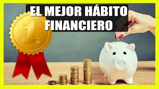  AHORRAR, EL MEJOR HÁBITO PARA EL ÉXITO FINANCIERO - Jose Navarro DAI