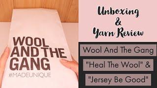 Unboxing and Review - Wool And The Gang