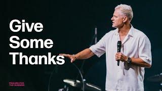 Give Some Thanks | Pastor Adam Smallcombe | VIVE Church