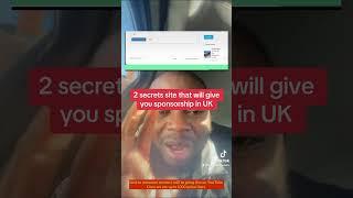 2 SECRET WEBSITE THAT WILL GIVE YOU VISA SPONSORSHIP TO UK