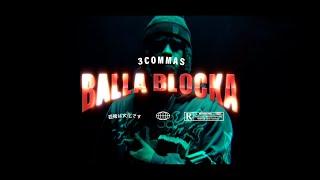 3coMMa$ - BALLA BLOCK’n (Official Video) Dir by @BRICKDAMCLUBHOUSE