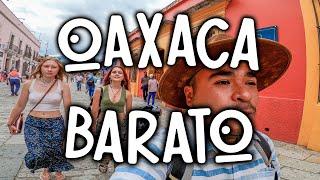 Visita Oaxaca con POCO DINERO y ahorra con estas recomendaciones 