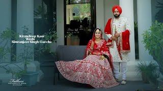 Best Royal Wedding Highlights 2023 | Kirandeep & Simranjeet | Fulkari Photography | Badal | bathinda