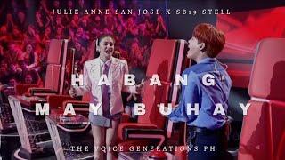 [Eng Sub] SB19 Stell and Julie Anne San Jose Duets 'Habang May Buhay" | The Voice Generations PH