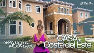 Casa en Costa del Este de Gran Tamaño y Mejor Precio!