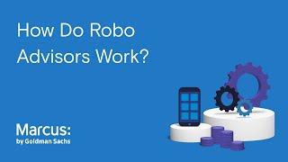 How Do Robo-Advisors Work?