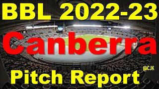 Canberra pitch report | Manuka Oval, Canberra pitch report|  BBL 2022-23 Pitch Report