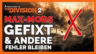 MOD-FIX & FEHLER BLEIBEN THE DIVISION 2 / The Division 2 Deutsch / The Division 2 NEWS Deutsch