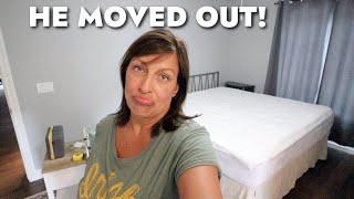 HE MOVED OUT!