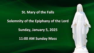 Solemnity of the Epiphany of the Lord | January 5, 2025 | 11:00 AM Sunday Mass