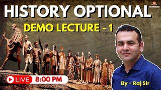 History Optional | Demo Lecture - 1 | By - Raj Sir