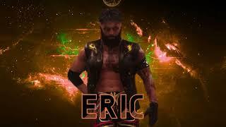 ERIC ENTRANCE THEME 2020 - Not Gonna Die