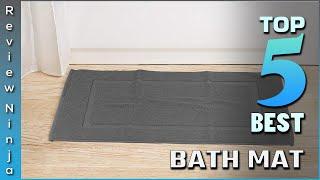 Top 5 Best Bath Mats Review In 2022