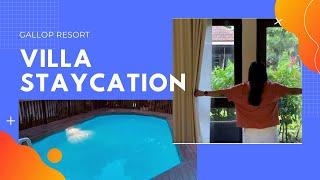 VILLA STAYCATION | GALLOP RESORT SINGAPORE