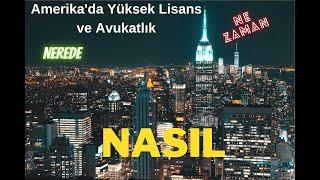 Amerika'da Hukuk: Hukuk Fakültesine Giriş, Yüksek Lisans ve Avukatlık