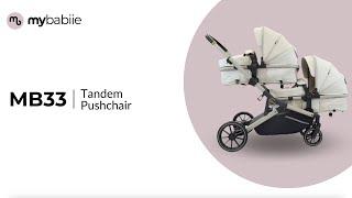 MB33 | Get to know the MB33 Tandem Pushchair