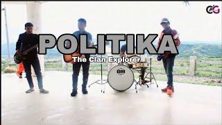 POLITIKA - The Clan Explorer Ft. CG [Visualize Video]