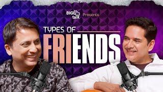 Ep# 12: Types of Friends | Big on Small Talk #podcast