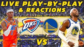 Oklahoma City Thunder vs Golden State Warriors | Live Play-By-Play & Reactions