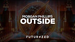 Morgan Phillips - Outside [ADE Sampler 2021]