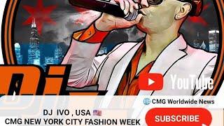 DJ Ivo, USA  with CMG New York City Fashion Week