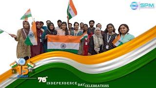 Independence Week | Happy 76th Independence Day | SPM Global Technologies