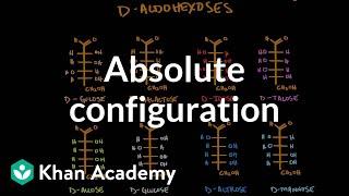 Carbohydrates - absolute configuration, epimers, common names | MCAT | Khan Academy