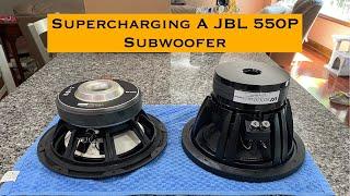 Upgrading A JBL 550P Subwoofer P1/3