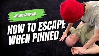 How to Escape when Pinned Down | Ground Survival
