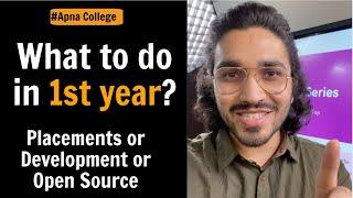 What to do in 1st year for Tech Placements? by Aman Dhattarwal