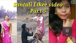 Likee special part 5 || 2020 New Santali song like video