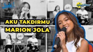 MARION JOLA - Aku Takdirmu & Serious || LIVE ON EARJAKSM